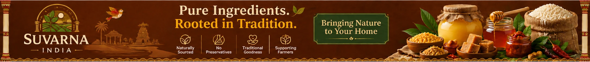 Suvarna - Pure ingredients, rooted in tradition